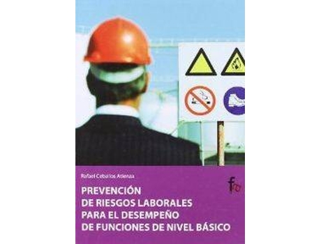Livro Prevención De Riesgos Laborales Desempeño Funciones Nivel Básico de Rafael Ceballos Atienza