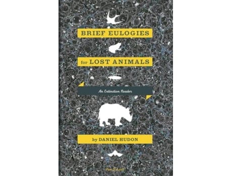 Livro Brief Eulogies for Lost Animals de Daniel Hudon (Inglês)