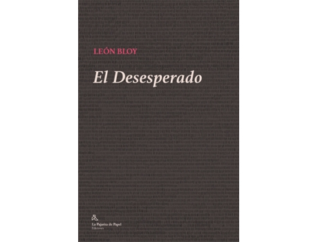 Livro El Desesperado de León Bloy (Espanhol)