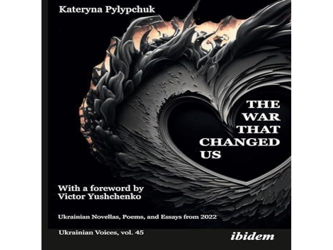 Livro War that Changed Us de Kateryna Pylypchuk (Inglês)