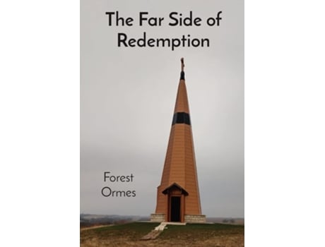 Livro The Far Side Of Redemption De Forest Arthur Ormes (inglês)