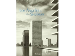 Livro Los Angeles De Julius Shulman de Christopher James Alexander (Espanhol)