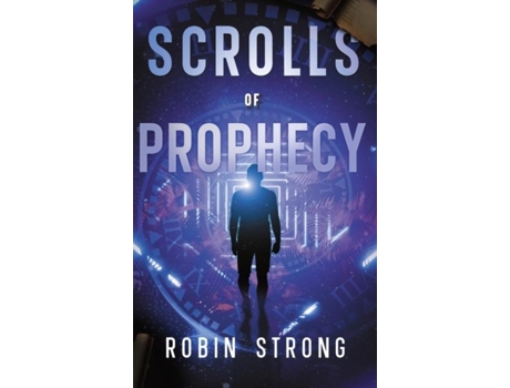 Livro Scrolls of Prophecy de Robin Strong (Inglês)