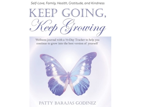 Livro Keep Going, Keep Growing De Patty Barajas Godinez (inglês - Capa Dura)