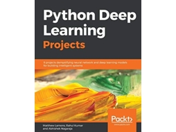 Livro Python Deep Learning Projects De Matthew Lamons, Rahul Kumar Et Al. (inglês)