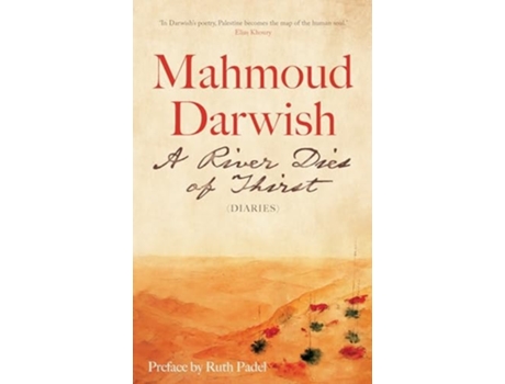 Livro A River Dies of Thirst de Mahmoud Darwish (Inglês)