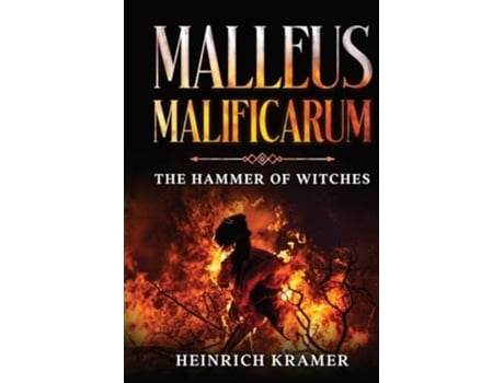 Livro Malleus Maleficarum The Hammer of Witches de Heinrich Kramer e James Sprenger (Inglês)