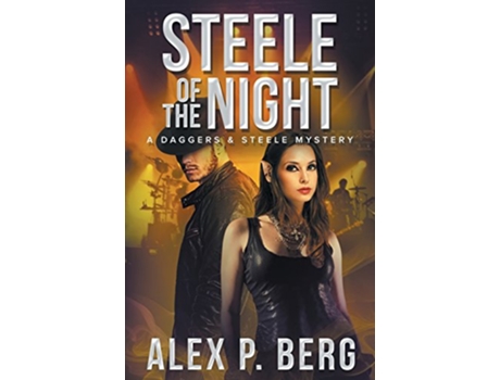 Livro Steele of the Night Daggers Steele de Alex P Berg (Inglês)