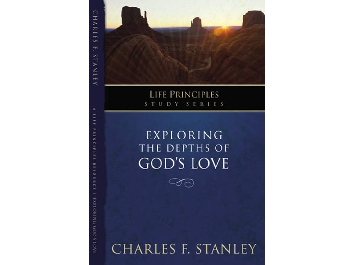 Livro Exploring the Depths of God?s Love de Charles F Stanley (Inglês)