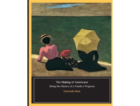Livro The Making Of Americans De Gertrude Stein (inglês)