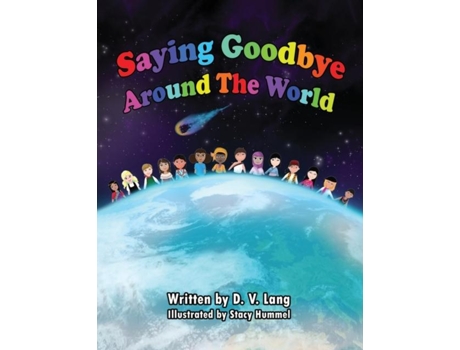 Livro Saying Goodbye Around the World de D V Lang (Inglês)