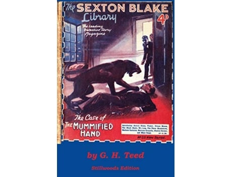 Livro The Case of the Mummified Hand de G H Teed (Inglês)