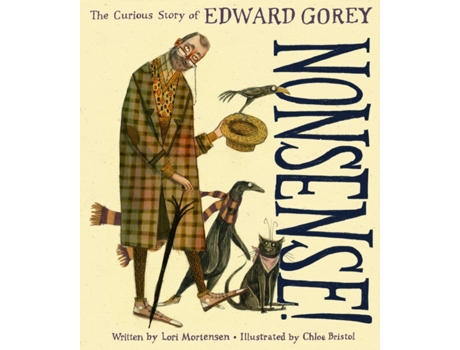 Livro Nonsense! the Curious Story of Edward Gorey de Lori Mortensen (Inglês - Capa Dura)