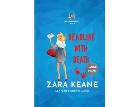 Livro Deadline With Death Large Print Edition De Zara Keane (inglês)