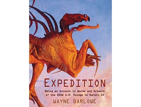 Livro Expedition de Wayne Douglas Barlowe (Inglês)