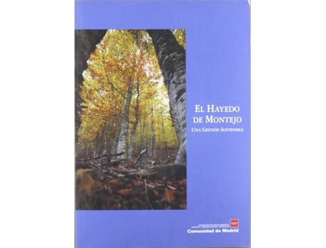 Livro Hayedo Montejo, Gestión Sostenible de Vários Autores (Espanhol)