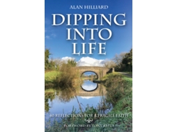 Livro Dipping into Life de Alan Hilliard (Inglês)