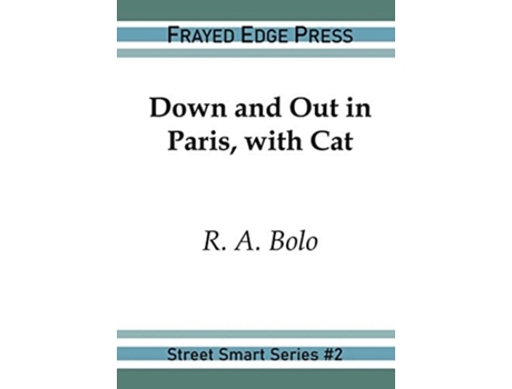 Livro Down And Out In Paris, With Cat De R A Bolo (inglês)