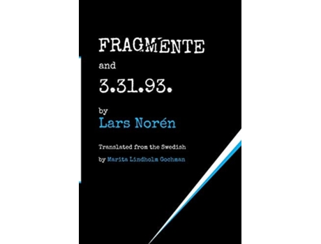 Livro Fragmente And 3.31.93. De Lars Norén (inglês)