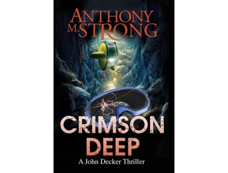 Livro Crimson Deep de Anthony M Strong (Inglês - Capa Dura)