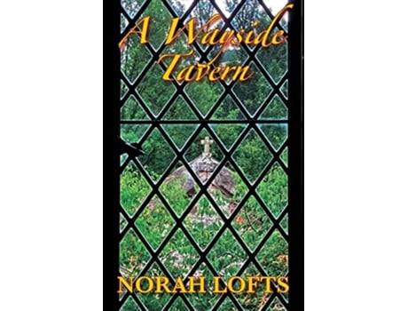 Livro A Wayside Tavern de Norah Lofts (Inglês)