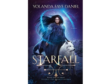 Livro Starfall Telluric The Queens Children paperback Or Softback de Daniel Yolanda Faye (Inglês)