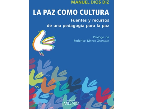 Livro La paz como cultura de Manuel Dios Diz
