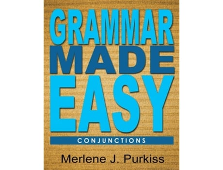 Livro Grammar Made Easy Conjunctions De Merlene J Purkiss (inglês)