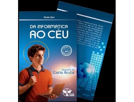 Livro Da Informática Ao Céu - Biografia De Carlo Acutis De Diversos (português Do Brasil)