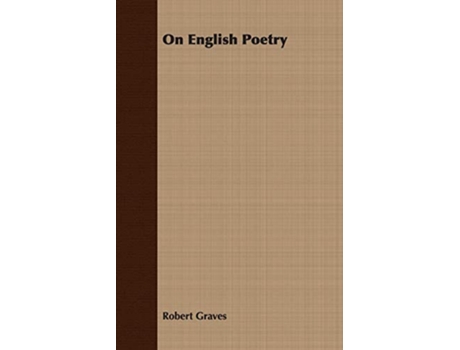 Livro On English Poetry de Robert Graves (Inglês)
