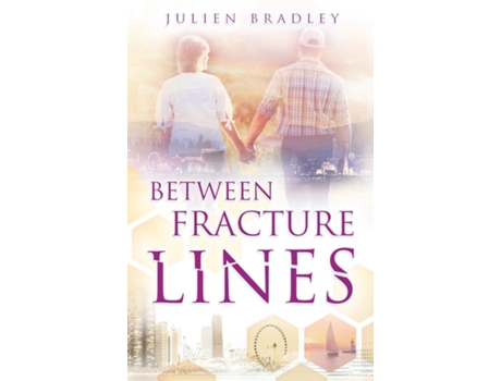 Livro Between Fracture Lines De Julien Bradley (inglês)