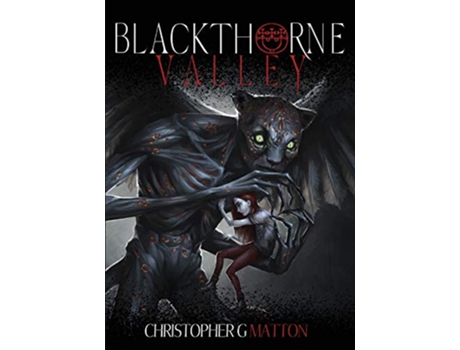 Livro Blackthorne Valley de Christopher G Matton (Inglês)