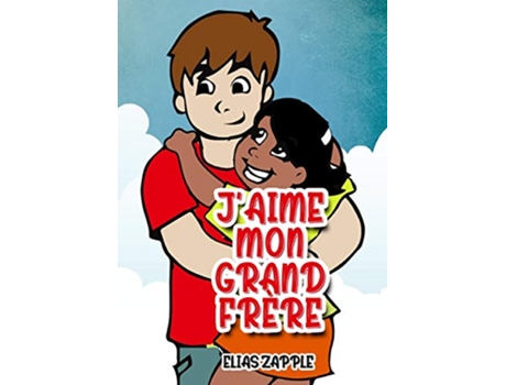 Livro Jaime mon grand frère JAime Les Contes Du Soir French Edition de Elias Zapple (Francês)