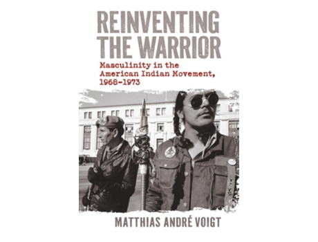 Livro Reinventing the Warrior de Matthias Andre Voigt (Inglês - Capa Dura)