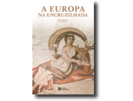 A Europa na Encruzilhada