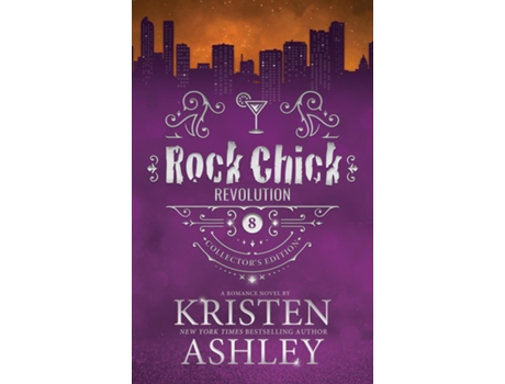 Livro Rock Chick Revolution Collectors Edition de Kristen Ashley (Inglês)