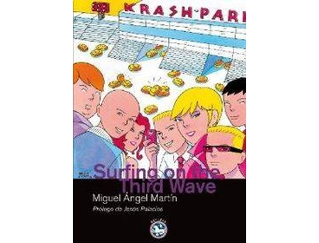 Livro Surfing On The Third Wave de Miguel Angel Martín