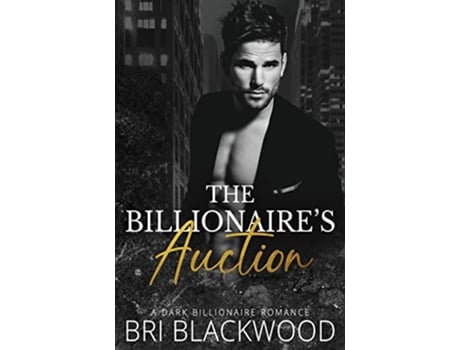 Livro The Billionaires Auction de Blackwood Bri (Inglês)