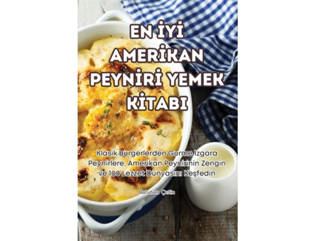Livro EN IYI AMERIKAN PEYNIRI YEMEK KITABI de Batuhan Çetin (Inglês)