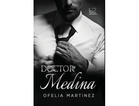 Livro Doctor Medina De Ofelia Martinez (espanhol - Capa Dura)