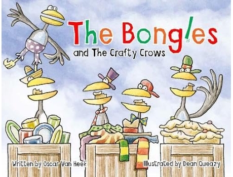 Livro The Bongles and The Crafty Crows de Oscar Van Heek (Inglês)