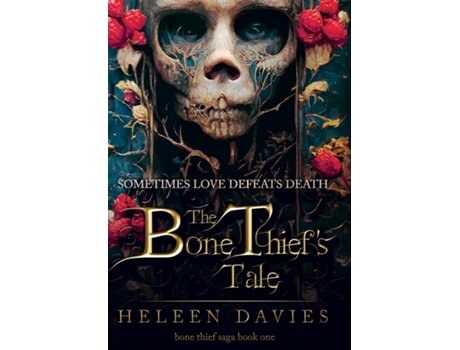 Livro The Bone Thiefs Tale de Heleen Davies (Inglês)