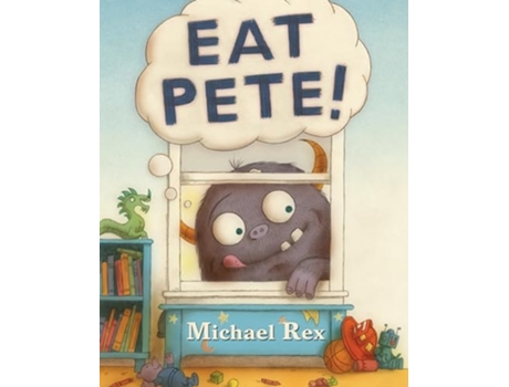 Livro Eat Pete de Michael Rex (Inglês)