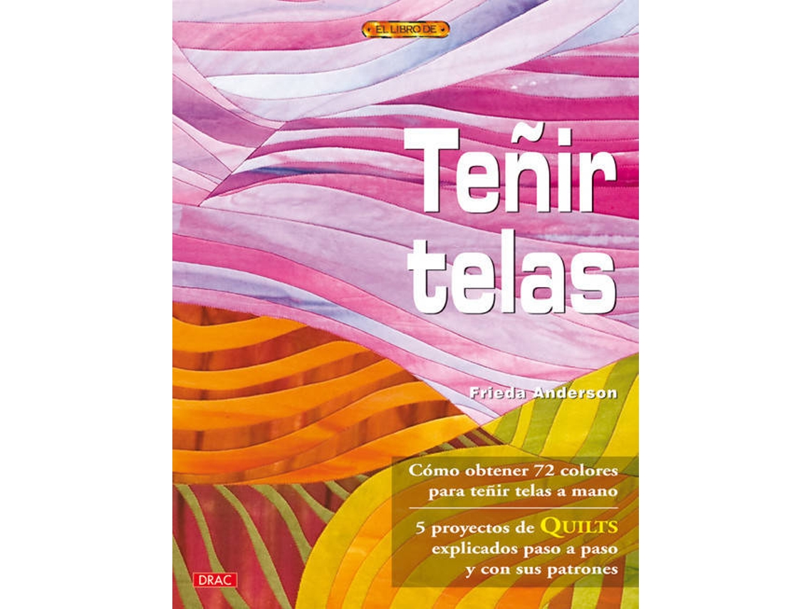 Livro Teñir Telas de Frieda Anderson (Espanhol)