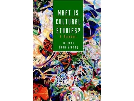 Livro What Is Cultural Studies?: A Reader de John Storey (Inglês)
