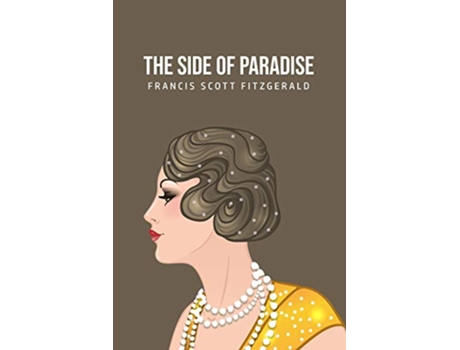 Livro The Side of Paradise de Francis Scott Fitzgerald (Inglês)