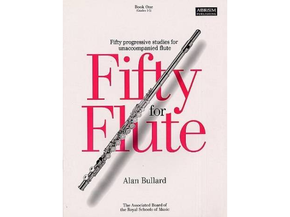 Partitura ABRSM Alan Bullard Fifty For Flute Book 1 (Para Flauta