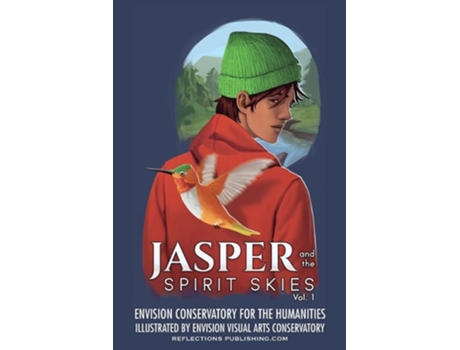 Livro Jasper And The Spirit Skies - Volume 1 De Envision Conserv Humanities (inglês)