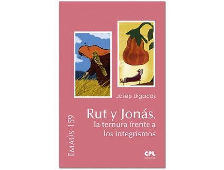 Livro Rut Y Jonás, La Ternura Frente A Los Integrismos de Josep Lligadas (Espanhol)