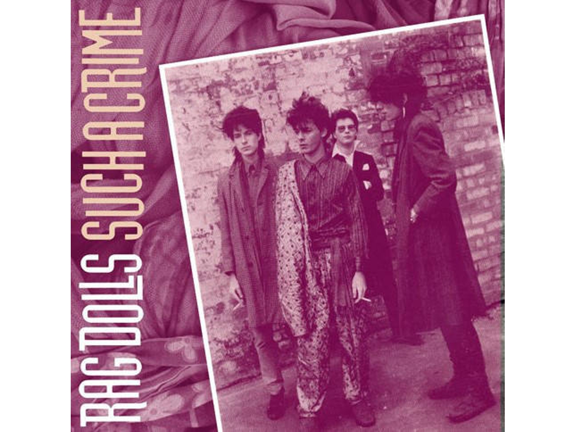 CD Rag Dolls - Such A Crime